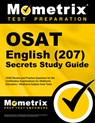 OSAT English (207) Secrets Study Guide: CEOE Review and Practice Questions for the Certification Examinations for Oklahoma Educators / Oklahoma Subjec - Mometrix - 9781516726301