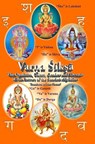 Varna Shiksha: The Qualities, Colors, Genders and Devatas of the Letters of the Sanskrit Alphabet - Peter F. Freund - 9781516813605