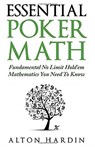 Essential Poker Math - Alton Hardin - 9781516944514