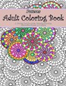 Patterns Adult Coloring Book - Adult Coloring Book - 9781517257095