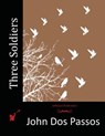 Three Soldiers - John Dos Passos - 9781517298319