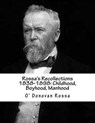 Rossa's Recollections 1838-1898 - ROSSA,  O' Donovan - 9781517402792