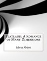 Flatland - ABBOTT,  Edwin Abbott - 9781517456627