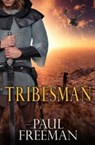 Tribesman - Paul Freeman - 9781517723439