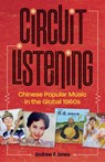 Circuit Listening - Andrew F. Jones - 9781517902070