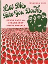 Let Me Take You Down - Jonathan Cott - 9781517914486