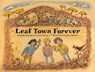 Leaf Town Forever - Beth Rooney ; Kathleen Rooney - 9781517917371