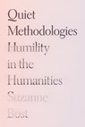 Quiet Methodologies - Suzanne Bost - 9781517918200
