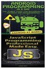 Android Programming in a Day! & JavaScript Professional Programming Made Easy - Sam Key - 9781518628313