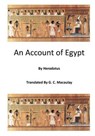 An Account of Egypt - Herodotus - 9781518674167