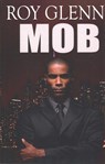 M.O.B. - Roy Glenn - 9781518716706