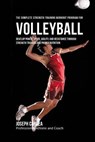The Complete Strength Training Workout Program for Volleyball: Develop power, speed, agility, and resistance through strength training and proper nutr - Correa (Professional Athlete and Coach) - 9781519284761