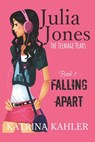 Julia Jones - The Teenage Years - Katrina Kahler - 9781519530615