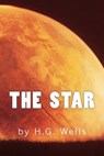The Star - H. G. Wells - 9781519740908