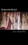 The Quest of the Holy Grail - Jessie Laidlay Weston - 9781519792099