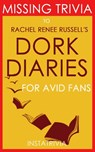 Dork Diaries: by Rachel Renée Russell (Trivia-On-Books) - Trivion Books - 9781519917775