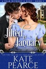Jilted In January - Kate Pearce - 9781519959836