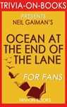 Ocean at the End of the Lane by Neil Gaiman (Trivia-on-Books) - Trivion Books - 9781519962843