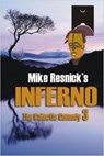 Inferno: A Chronicle of a Distant Planet - Mike Resnick - 9781519987037