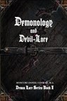 Demonology and Devil-Lore - UYL,  Anthony - 9781520365190