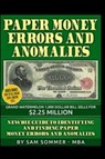 Paper Money Errors and Anomalies - Sam Sommer - Mba - 9781520429410