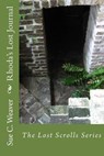 Rhoda's Lost Journal - WEAVER,  Sue C. - 9781522824213