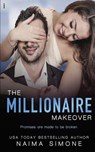 The Millionaire Makeover - Naima Simone - 9781522903840