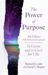 The Power of Purpose - Richard J. Leider ; David A. Shapiro - 9781523006984