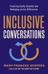 Inclusive Conversations - Mary-Frances Winters - 9781523088805