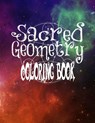 Sacred Geometry Coloring Book: The Famous Sacred Geometry Coloring Book You Now Want! - C. M. Harris - 9781523203130