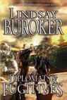 Diplomats and Fugitives - BUROKER,  Lindsay - 9781523284979