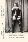 The dark Side of Love 1 - Jurgen Prommersberger - 9781523315215