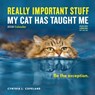 Really Important Stuff My Cat Has Taught Me 2019 Calendar -  - 9781523504879