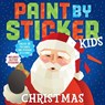 Paint by Sticker Kids: Christmas - Workman Publishing - 9781523506750