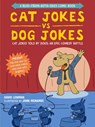 Cat Jokes vs. Dog Jokes/Dog Jokes vs. Cat Jokes - David Lewman ; John McNamee - 9781523512058
