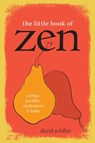 The Little Book of Zen - David Schiller - 9781523512454