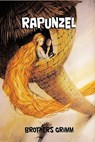 Rapunzel - Brothers Grimm - 9781523615988