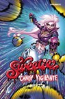 Sweetie Candy Vigilante - Suzanne Cafiero - 9781524123680