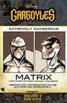 Gargoyles Bad Guys - Greg Weisman - 9781524125943