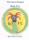 The Inner Dragon - Colin J Platt - 9781524218515