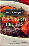 Crock Pot Recipes - Mary Johnson - 9781524271954