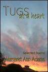 Tugs at a Heart - Margaret Ann Adams - 9781524273873