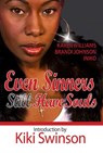 Even Sinners STILL Have Souls - Brandi Johnson ; Karen Williams ; Iniko - 9781524279110