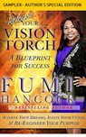 Vision Torch(TM) series Book Series: SAMPLER- AUTHOR'S SPECIAL EDITION - Fumi Hancock - 9781524298432