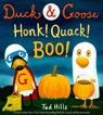 Duck & Goose, Honk! Quack! Boo! - Tad Hills - 9781524701758