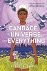 Candace, the Universe, and Everything - Sherri L. Smith - 9781524737955