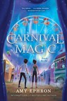 Carnival Magic - Amy Ephron - 9781524740221
