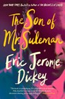 The Son of Mr. Suleman - Eric Jerome Dickey - 9781524745240