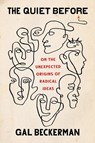 The Quiet Before - Gal Beckerman - 9781524759186