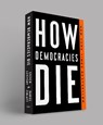 How Democracies Die - Steven Levitsky ; Daniel Ziblatt - 9781524762940
